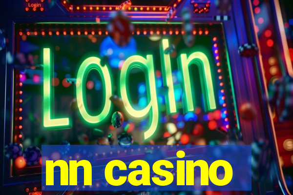 nn casino